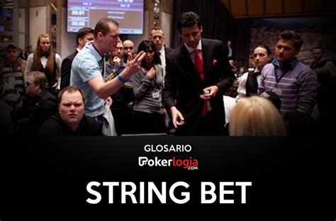 string bet,string bet significado